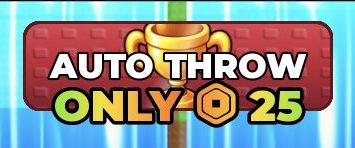 The Auto Throw offer at ONLY 25 Robux