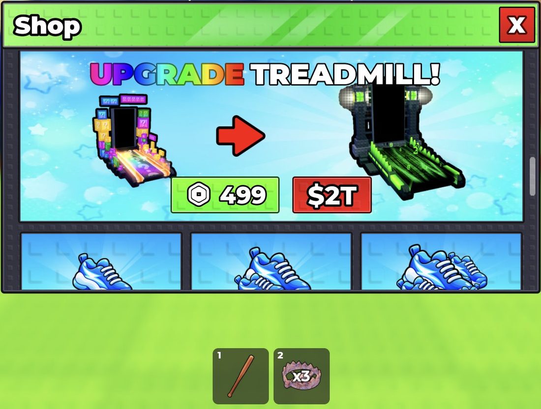 The Upgrade Treadmill price: 499 Robux or $2T Cash